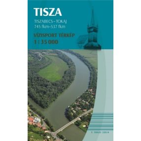 Carte, Hartă Tisza Tiszabecs -Tokaj