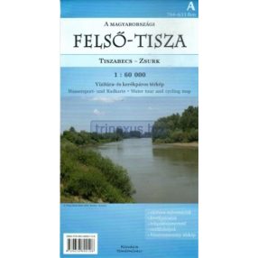 Carte, Hartă Tisza superioară Tiszabecs-Zsurk